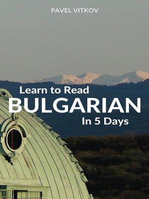 cover image of Learn to Read Bulgarian in 5 Days